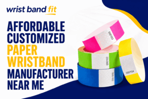 Customized Paper Wristband Manufacturer